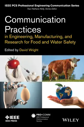 Wright / Nathans-Kelly |  Communication Practices in Engineering, Manufacturing, and Research for Food and Water Safety | Buch |  Sack Fachmedien