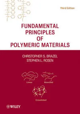 Brazel / Rosen | Fundamental Principles of Polymeric Materials | E-Book | www.sack.de