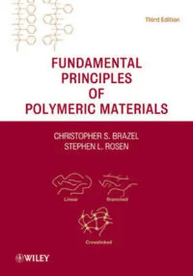 Brazel / Rosen | Fundamental Principles of Polymeric Materials | E-Book | www.sack.de