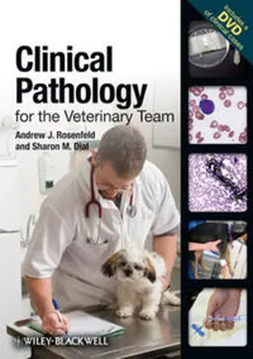 Rosenfeld / Dial |  Clinical Pathology for the Veterinary Team | eBook | Sack Fachmedien