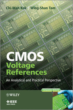 Kok / Tam | CMOS Voltage References | Buch | 978-1-118-27568-9 | sack.de