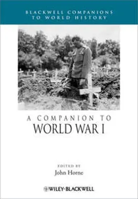 Horne | A Companion to World War I | E-Book | www.sack.de