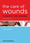Dealey |  The Care of Wounds | eBook | Sack Fachmedien