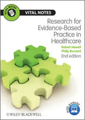 Newell / Burnard |  Research for Evidence-Based Practice in Healthcare | eBook | Sack Fachmedien