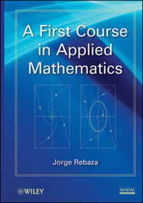 Rebaza | A First Course in Applied Mathematics | E-Book | www.sack.de