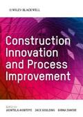 Akintoye / Goulding / Zawdie |  Construction Innovation and Process Improvement | eBook | Sack Fachmedien