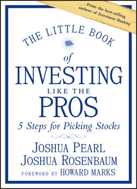 Pearl / Rosenbaum | The Little Book of Investing Like the Pros | Buch | 978-1-118-28140-6 | sack.de