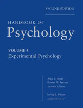 Weiner / Healy / Proctor |  Handbook of Psychology, Volume 4, Experimental Psychology | eBook | Sack Fachmedien