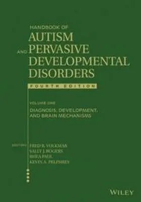 Volkmar / Paul / Rogers |  Handbook of Autism and Pervasive Developmental Disorders, Volume 1, Diagnosis, Development, and Brain Mechanisms | eBook | Sack Fachmedien
