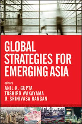 Gupta / Wakayama / Rangan | Global Strategies for Emerging Asia | E-Book | www.sack.de