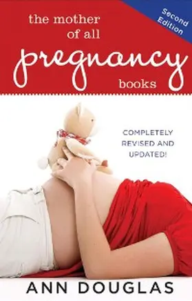 Douglas |  The Mother of All Pregnancy Books | eBook | Sack Fachmedien