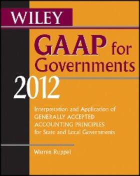 Ruppel | Wiley GAAP for Governments 2012 | E-Book | sack.de