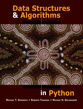 Goodrich / Tamassia / Goldwasser |  Data Structures and Algorithms in Python | Buch |  Sack Fachmedien