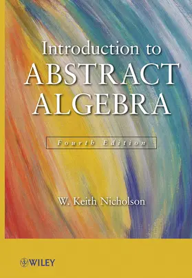 Nicholson |  Introduction to Abstract Algebra, 4e Set | Buch |  Sack Fachmedien