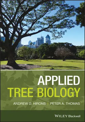 Hirons / Thomas |  Applied Tree Biology | Buch |  Sack Fachmedien