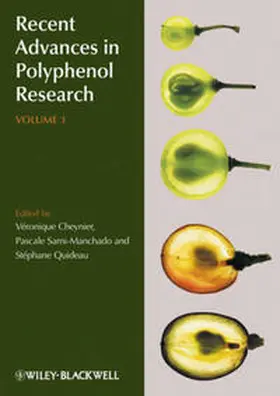 Cheynier / Sarni-Manchado / Quideau |  Recent Advances in Polyphenol Research, Volume 3 | eBook | Sack Fachmedien