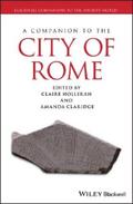Holleran / Claridge |  A Companion to the City of Rome | eBook | Sack Fachmedien