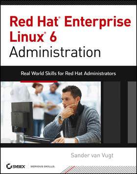 van Vugt | Red Hat Enterprise Linux 6 Administration | Buch | 978-1-118-30129-6 | sack.de