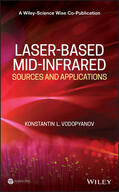 Vodopyanov |  Laser-Based Mid-Infrared Sources and Applications | Buch |  Sack Fachmedien