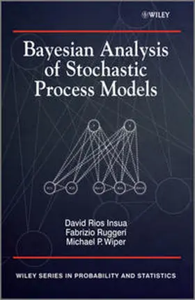 Insua / Ruggeri / Wiper |  Bayesian Analysis of Stochastic Process Models | eBook | Sack Fachmedien