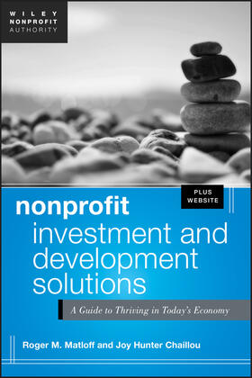 Matloff / Hunter Chaillou | Nonprofit Investment and Development Solutions, + Website | Buch | 978-1-118-30477-8 | sack.de