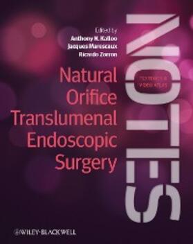 Kalloo / Marescaux / Zorron |  Natural Orifice Translumenal Endoscopic Surgery | eBook | Sack Fachmedien