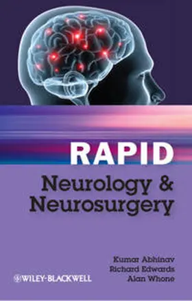 Abhinav / Edwards / Whone | Rapid Neurology and Neurosurgery | E-Book | sack.de