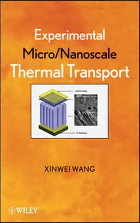 Wang | Experimental Micro/Nanoscale Thermal Transport | E-Book | www.sack.de