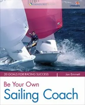 Emmett |  Be Your Own Sailing Coach | eBook | Sack Fachmedien