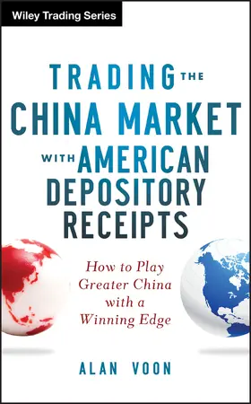 Voon |  Trading the China Market with American Depository Receipts | Buch |  Sack Fachmedien