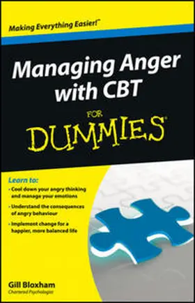 Bloxham |  Managing Anger with CBT For Dummies | eBook | Sack Fachmedien