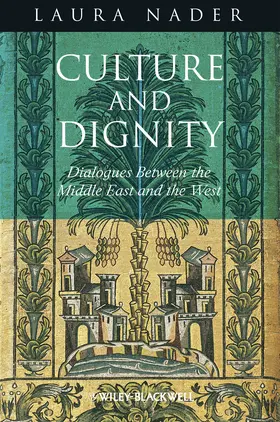 Nader |  Culture and Dignity Middle East C | Buch |  Sack Fachmedien