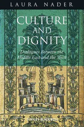 Nader |  Culture and Dignity | Buch |  Sack Fachmedien
