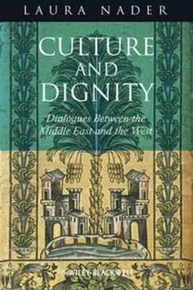 Nader |  Culture and Dignity | eBook | Sack Fachmedien