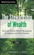 Curtis |  The Stewardship of Wealth, + Website | Buch |  Sack Fachmedien