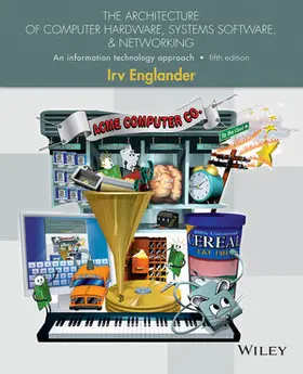 Englander | The Architecture of Computer Hardware, Systems Software, and Networking | Buch | 978-1-118-32263-5 | www.sack.de