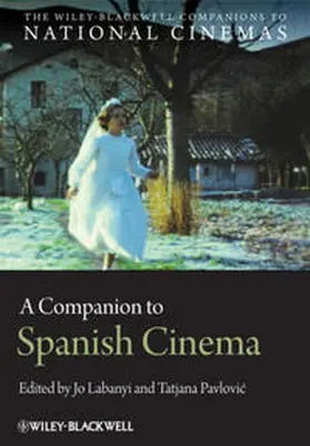 Labanyi / Pavlovic |  A Companion to Spanish Cinema | eBook | Sack Fachmedien