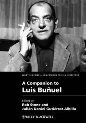 Stone / Gutiérrez-Albilla |  A Companion to Luis Bu?uel | eBook | Sack Fachmedien