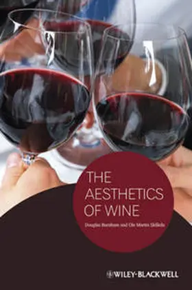 Burnham / Skilleas |  The Aesthetics of Wine | eBook | Sack Fachmedien