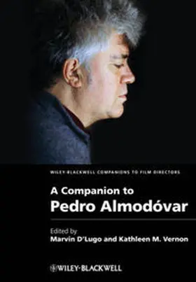 D'Lugo / Vernon |  A Companion to Pedro Almodóvar | eBook | Sack Fachmedien