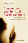 Thorne |  Counselling and Spiritual Accompaniment | eBook | Sack Fachmedien
