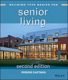 Eastman |  Building Type Basics for Senior Living | eBook | Sack Fachmedien