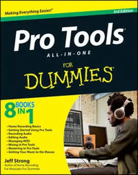 Strong |  Pro Tools All-in-One For Dummies | eBook | Sack Fachmedien
