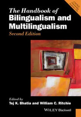 Bhatia / Ritchie | The Handbook of Bilingualism and Multilingualism | E-Book | www.sack.de