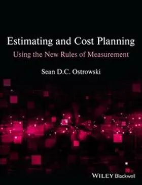 Ostrowski | Estimating and Cost Planning Using the New Rules of Measurement | E-Book | www.sack.de