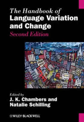Chambers / Schilling | The Handbook of Language Variation and Change | E-Book | www.sack.de
