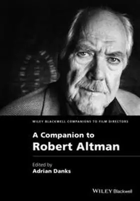Danks |  A Companion to Robert Altman | eBook | Sack Fachmedien