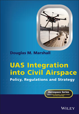 Marshall |  UAS Integration into Civil Airspace | Buch |  Sack Fachmedien