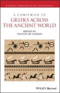 De Angelis |  A Companion to Greeks Across the Ancient World | eBook | Sack Fachmedien