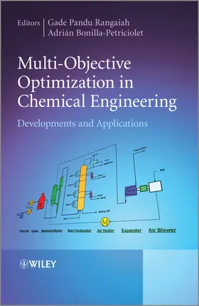 Rangaiah / Bonilla-Petriciolet | Multi-Objective Optimization in Chemical Engineering | Buch | 978-1-118-34166-7 | www.sack.de